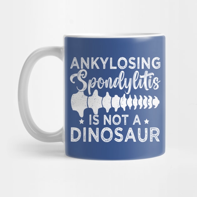 Ankylosing Spondylitis Is Not A Dinosaur AS Spine Awareness by abdelmalik.m95@hotmail.com